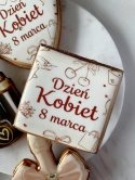 Ciastko lukrowane Dzień Kobiet napis plakietka prezent roz.S KWADRAT