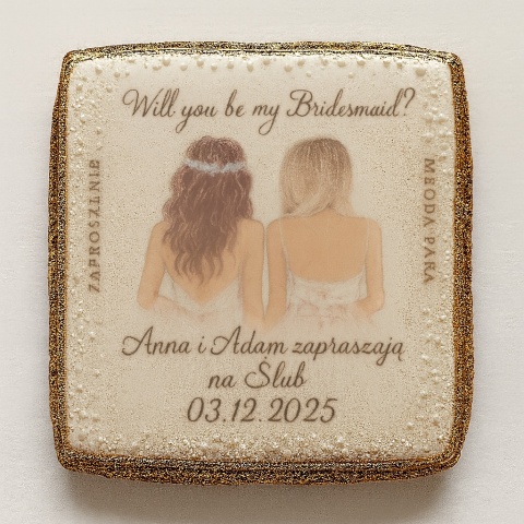 Ciastko lukier Ślub Zaproszenie  Will you be my Bridesmaid? Personalizuj